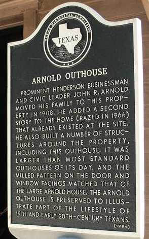 Henderson, TX- Arnold Outhouse Historical Marker