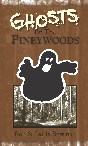 Ghosts Of Piney Woods -book cover