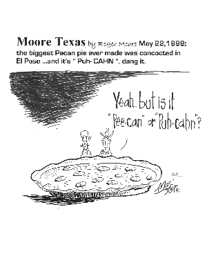 Biggest Pecan Pie, Texas history cartoon