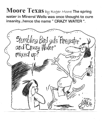 Texas history cartoon - Mineral Wells Crazy Water