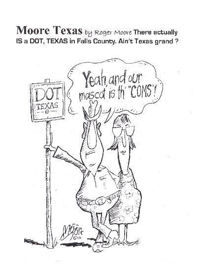 Dot, Texas - Texas history cartoon
