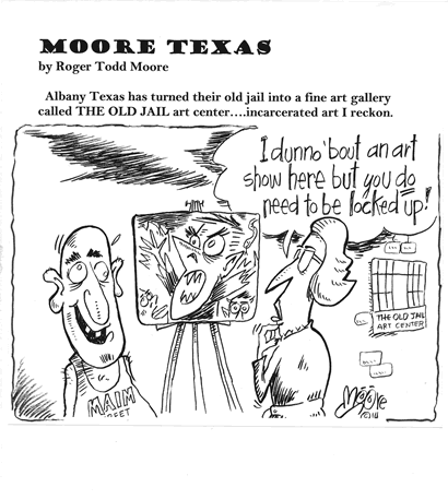 Albany TX old jail; Texas history cartoon