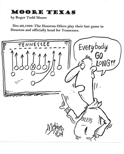 Dec. 22, 1996: The Houston Oilers: Texas history cartoon