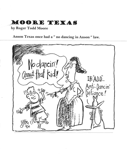 No Dancing in Anson; Texas history cartoon