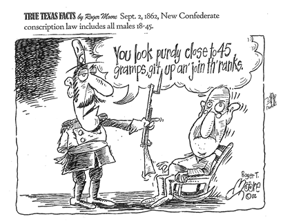 Sept. 2, 1862 New Confederate Conscription law; TX history cartoon