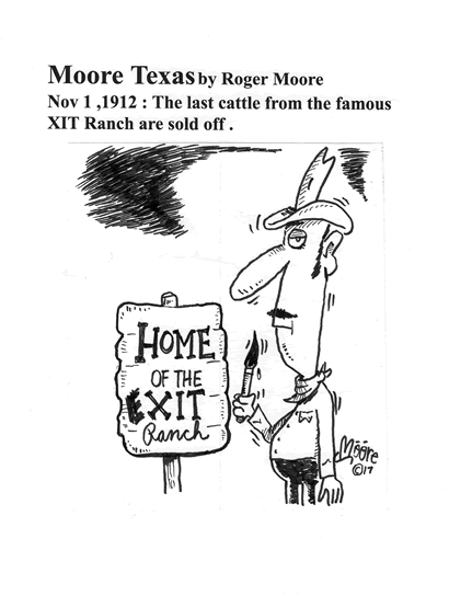 XIT Ranch; Texas history cartoon by Roger T. Moore