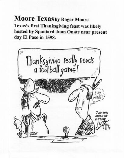 Texas' first Thanksgiving Feast; Texas history cartoon by Roger T. Moore