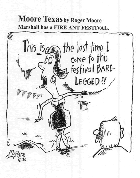 Marshall TX Fire Ant Festival; Texas history cartoon