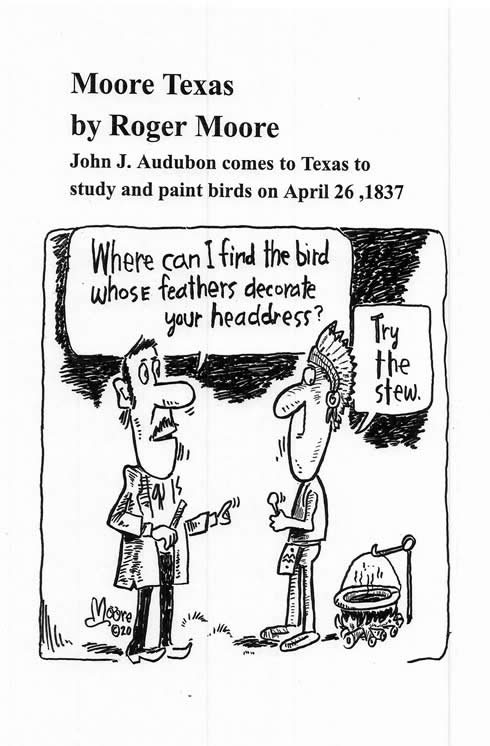 Audubon comes to Texas ; Texas history cartoon