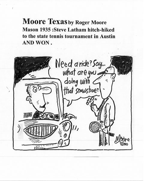 1913 Steve Lathem hitch-hiked t win tennis tournament; Texas history cartoon