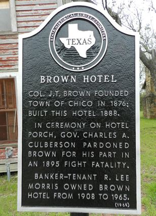 Chico Texas - Brown Hotel historical marker