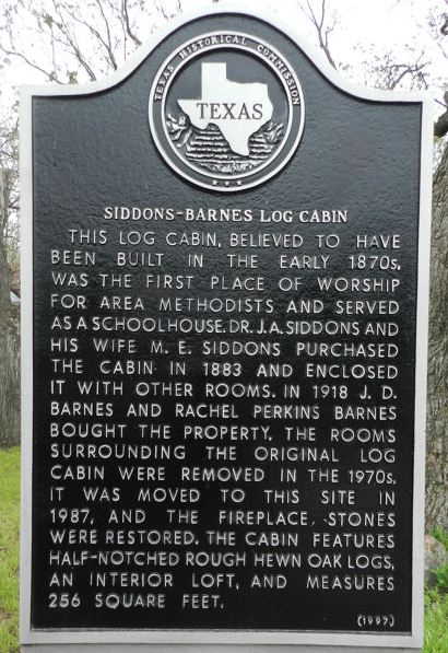 Chico TX - Siddons-Barnes log cabin historical marker