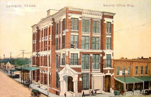 Denison TX - Security Office Bldg. 1908 postcard 
