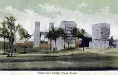Suspension Bridge, Waco, Texas 1900s postcard