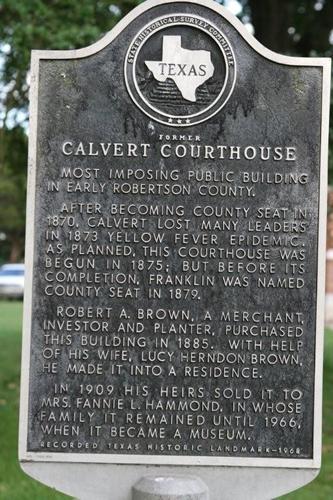 Former Calvert Courthouse historical marker, Calvert, Texas