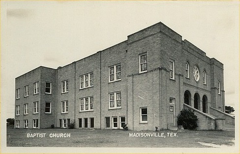 Madisonville TX Baptist Church