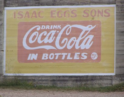 Meyersville Texas "Drink Coca-Cola in Bottles 5 cents" painted wall sign