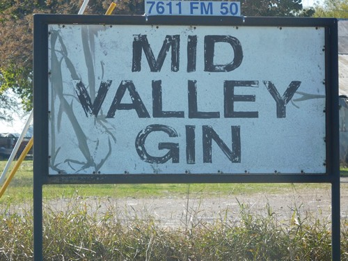 Mudville TX - Mid Valley Gin sign