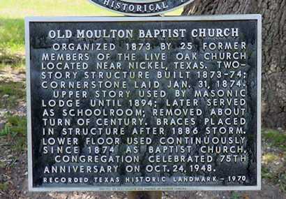 Old Moulton Baptist Church historical marker, Texas