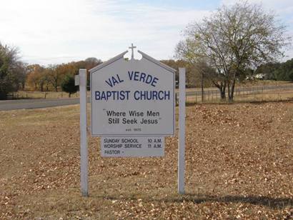 Val Verde Baptist Church,  Val Verde Tx 