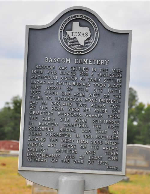 Bascom  TX, Smith County - Bascom Cemetery  Historical Marker