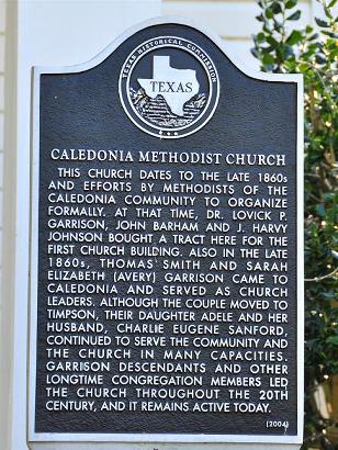 Caledonia TX - Caledonia Methodist Church Historicl Marker