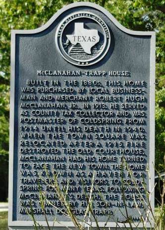 Coldsprings Texas McClanahan Trapp House historical marker