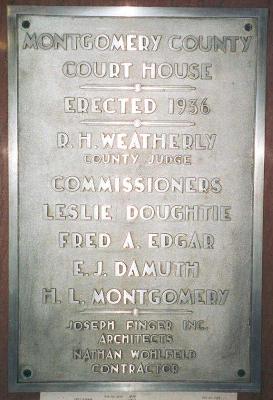 Conroe TX - 1936 Montgomery County Courthouse  plaque