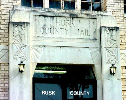 Rusk county jail, Henderson Texas