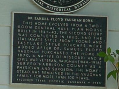 Jonesville TX - Samuel Floyd Vaughan Home Historical Marker