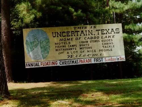 Uncertain TX - Town Sign