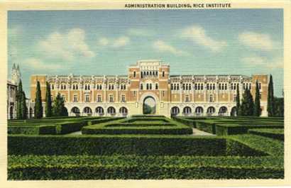 Administration Building, Rice Institute, Houston Texas
