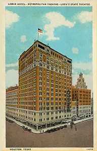 Houston Texas Lamar hotel, Metropolitan Theatre, Loew's State  Theatre old postcard