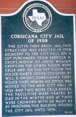 Corsicana city jail historical marker, Corsicana Texas