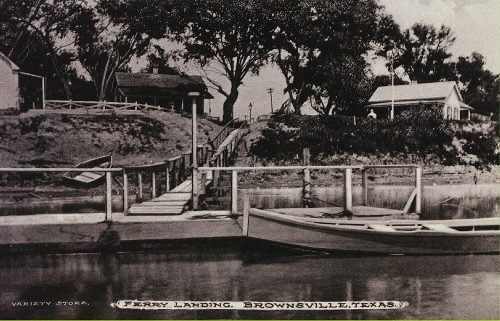 Ferry Landing, Brownsville, Texas 1910