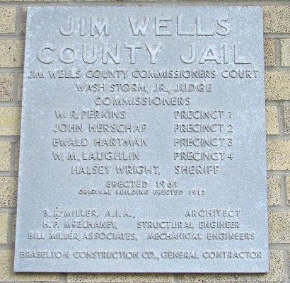 Jim Wells County Jail plaque, Alice TX