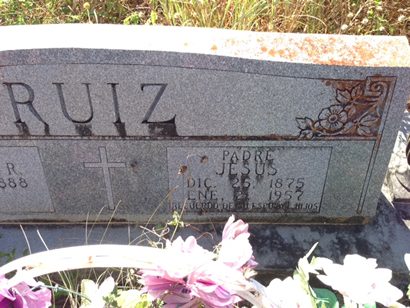 Pila Blanca TX - Jesus Ruiz tombstone