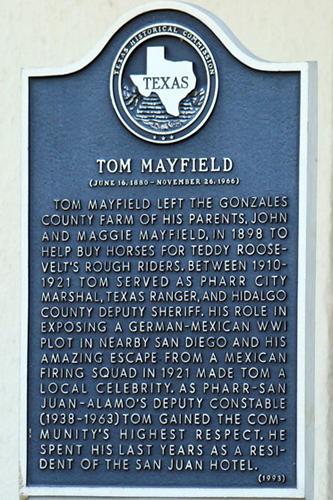 San Juan Hotel Tom Mayfield historical marker,  San Juan TX