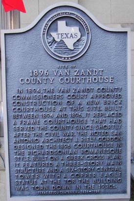 Canton, Texas-  1896 Van Zandt County courthouse Historical marker 