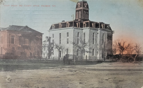 Coleman TX - Coleman County Courthouse and Clerk's Office1911