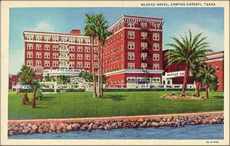 Nueces Hotel, Corpus Christi, Texas old postcard