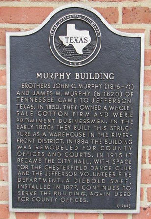 Jefferson, TX - Murphy Building Historical Marker
