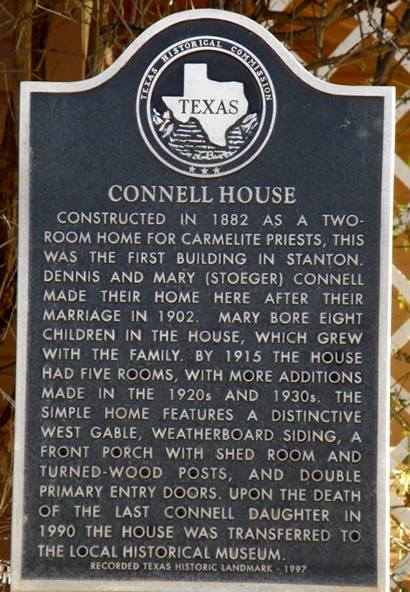Stanton TX - Connell House Historical Marker 