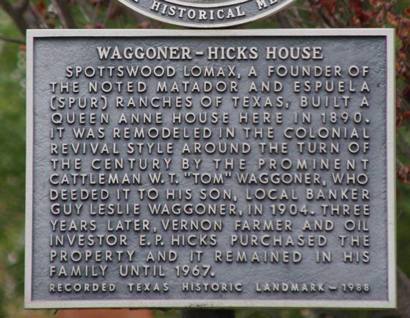 Vernon Texas - Waggoner-Hicks House Historical Marker