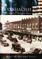 Waxahachie: Where Cotton Reigned King, book cover