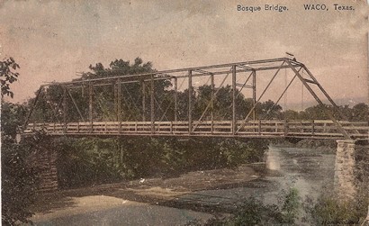 Bosque Bridge, Waco TX pstmrk 1910 