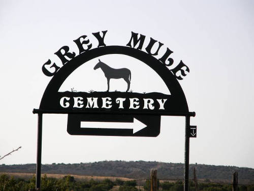 Gray Mule Tx - Grey Mule Cemetery Sign