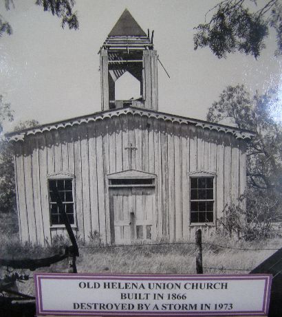 TX - Old Helena Union Church Destroyed in 1973