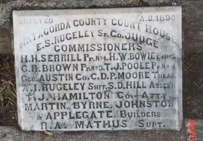 1895 Matagorda County Courthouse Cornerstone, Bay City TX