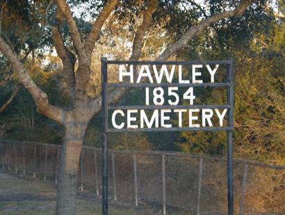 Hawley Texas - 1854 Hawley Cemetery Sign